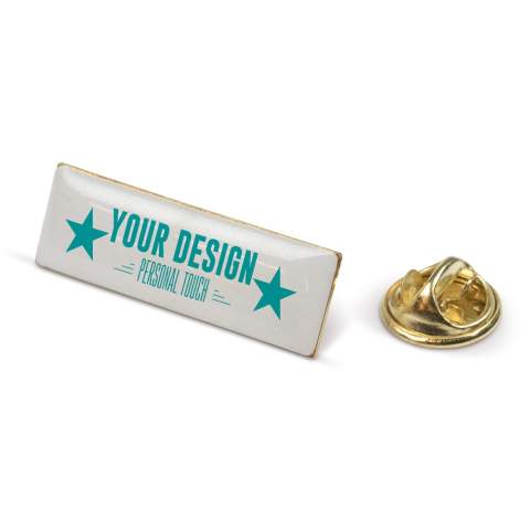 A rectangle pin with doming. Butterfly closure.